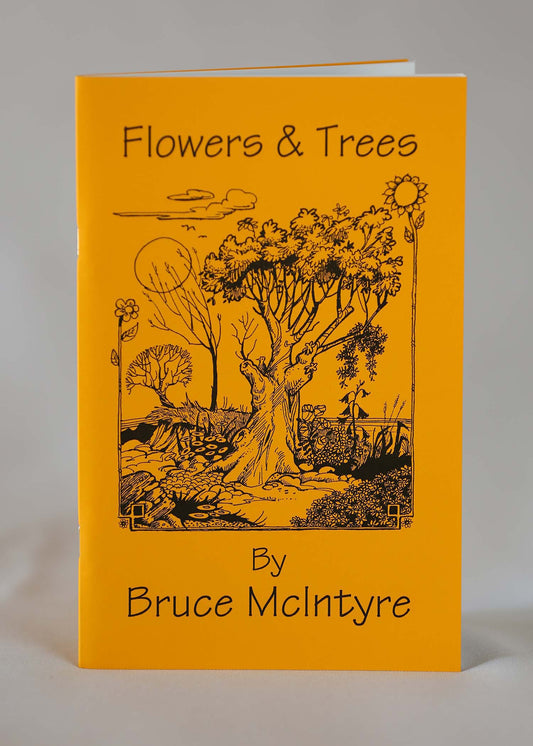 Cover of the book Flowers & Trees by Bruce McIntyre